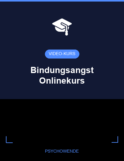 Bindungsangst Onlinekurs